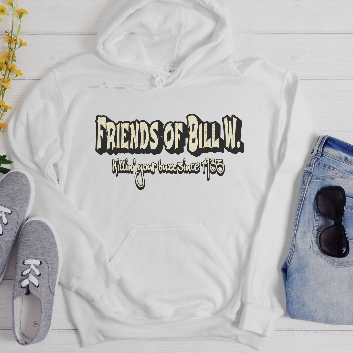 AA Recovery Unisex Hoodie | Inspiring Sobriety |  Friends of Bill W. -  Killin' Your Buzz Since 1935