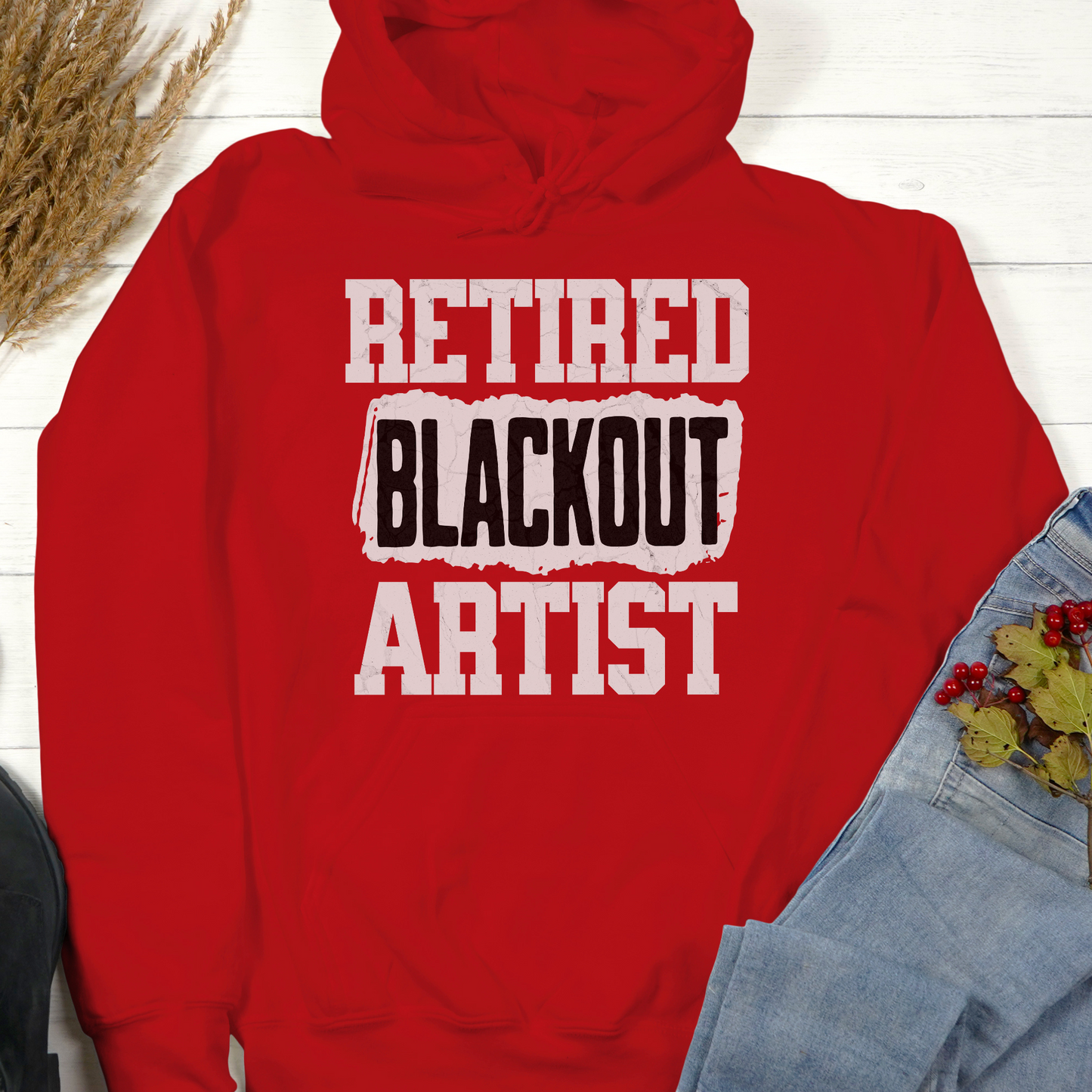 Recovery Hoodie | Inspiring Sobriety | Retired Blackout Artist