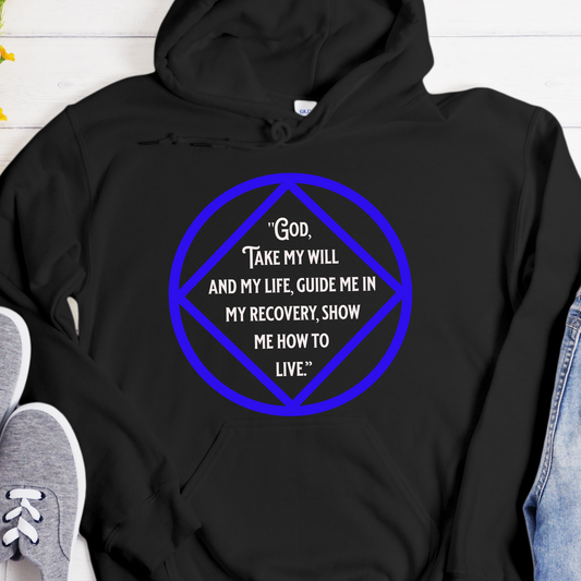 NA Recovery Hoodie | Inspiring Sobriety | NA 3rd Step Prayer