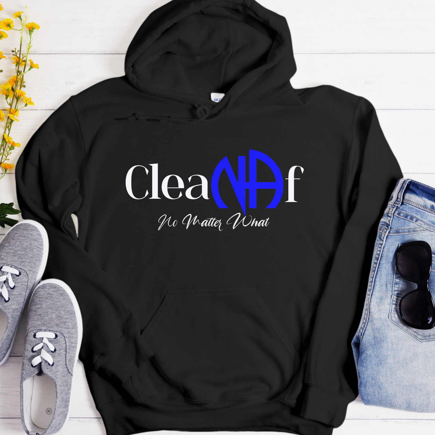 Recovery Hoodie | Inspiring Sobriety | Clean AF (NA)