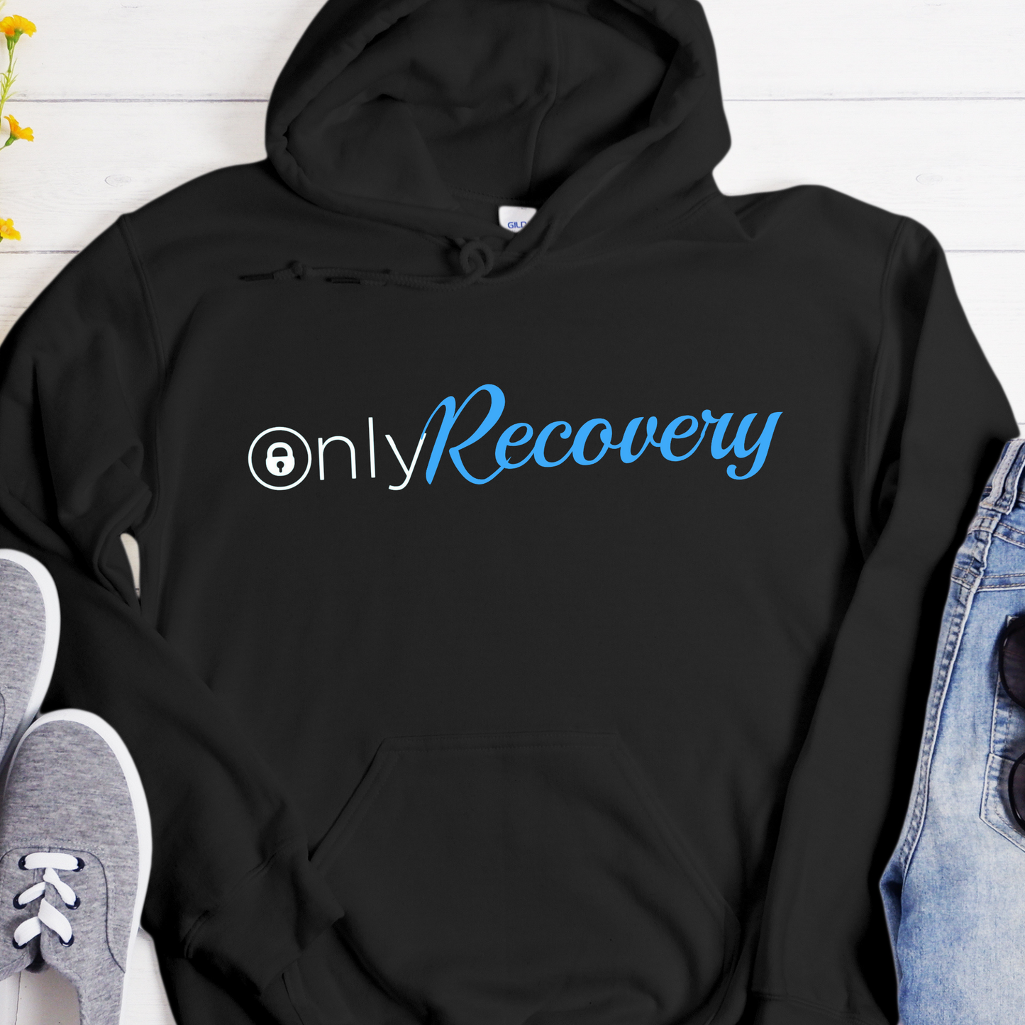 Recovery Hoodie | Inspiring Sobriety |  Only Recovery