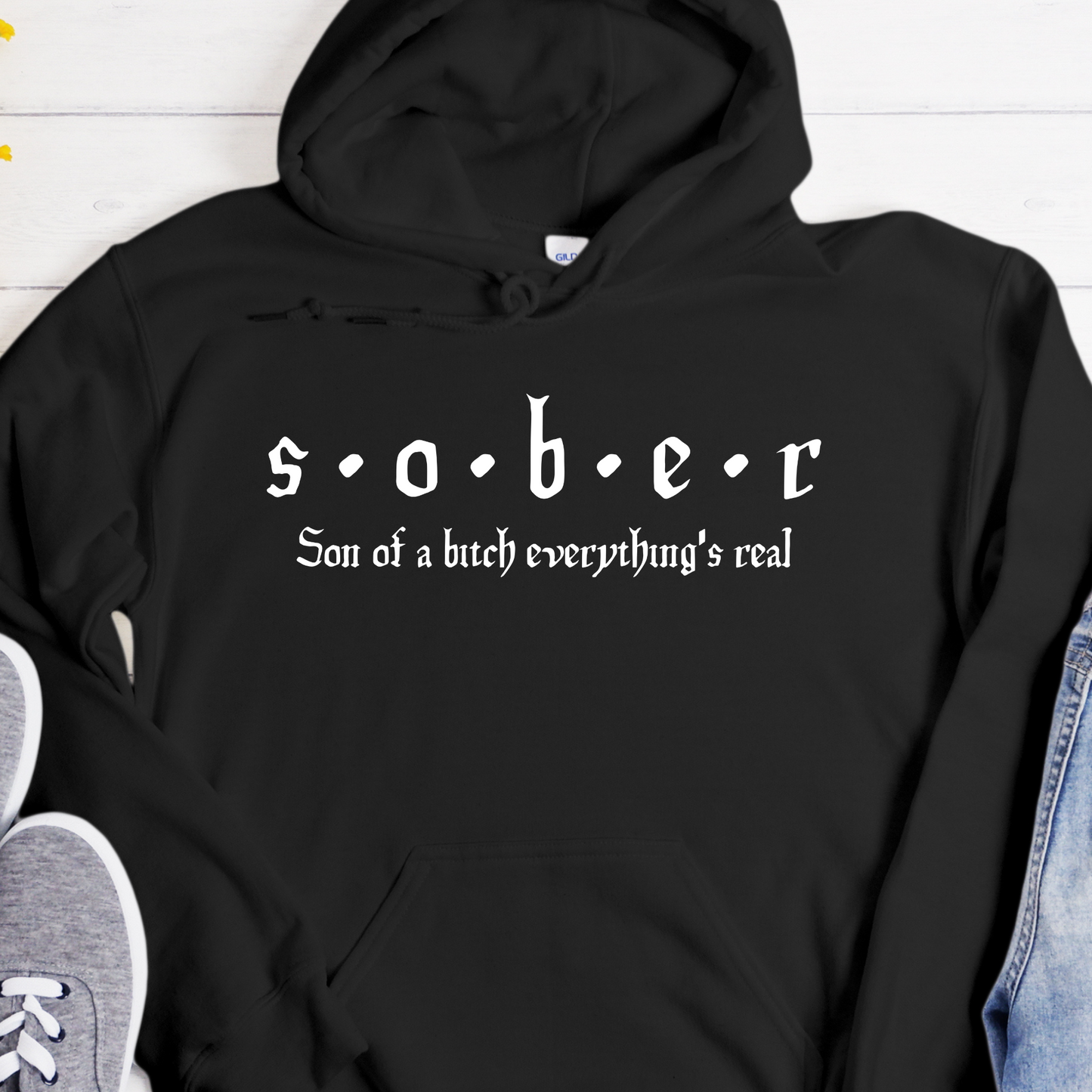 Addiction Recovery Hoodie | Inspiring Sobriety | S.O.B.E.R.