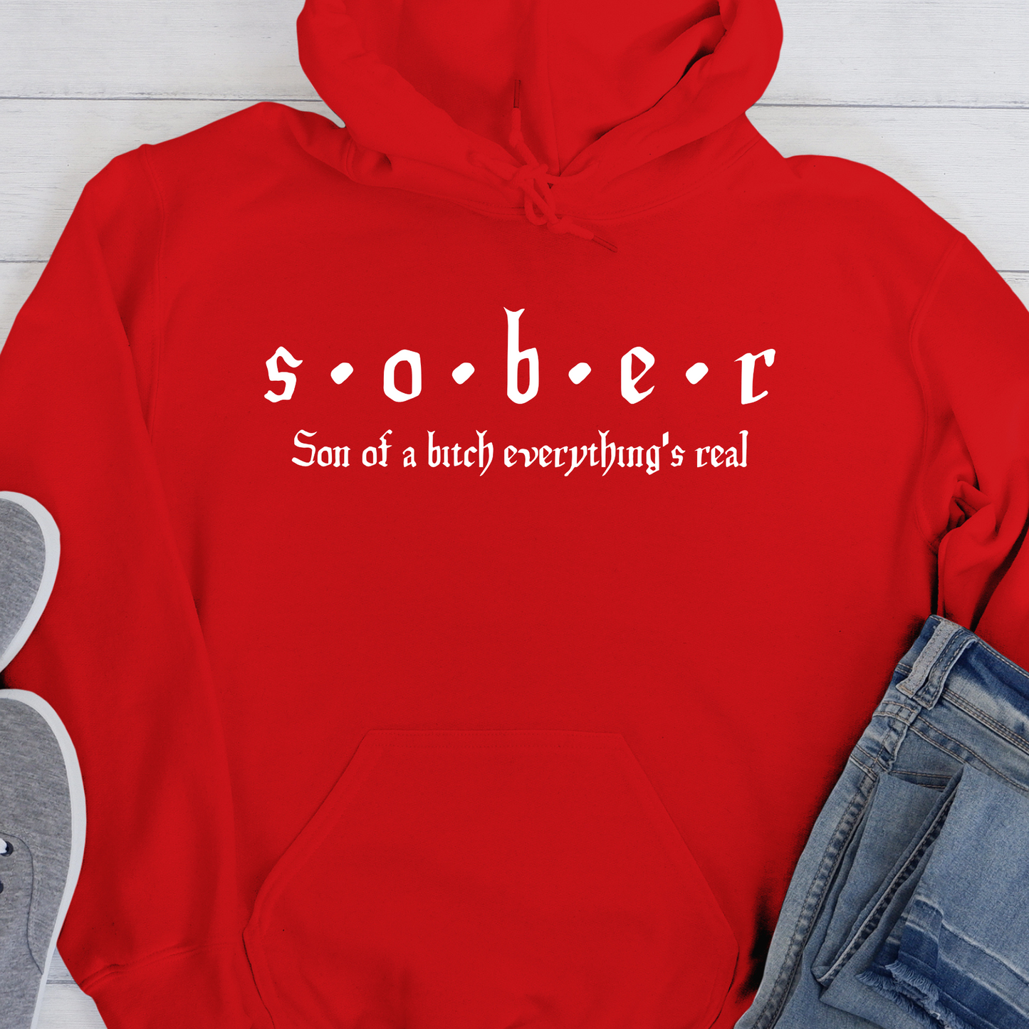 Addiction Recovery Hoodie | Inspiring Sobriety | S.O.B.E.R.