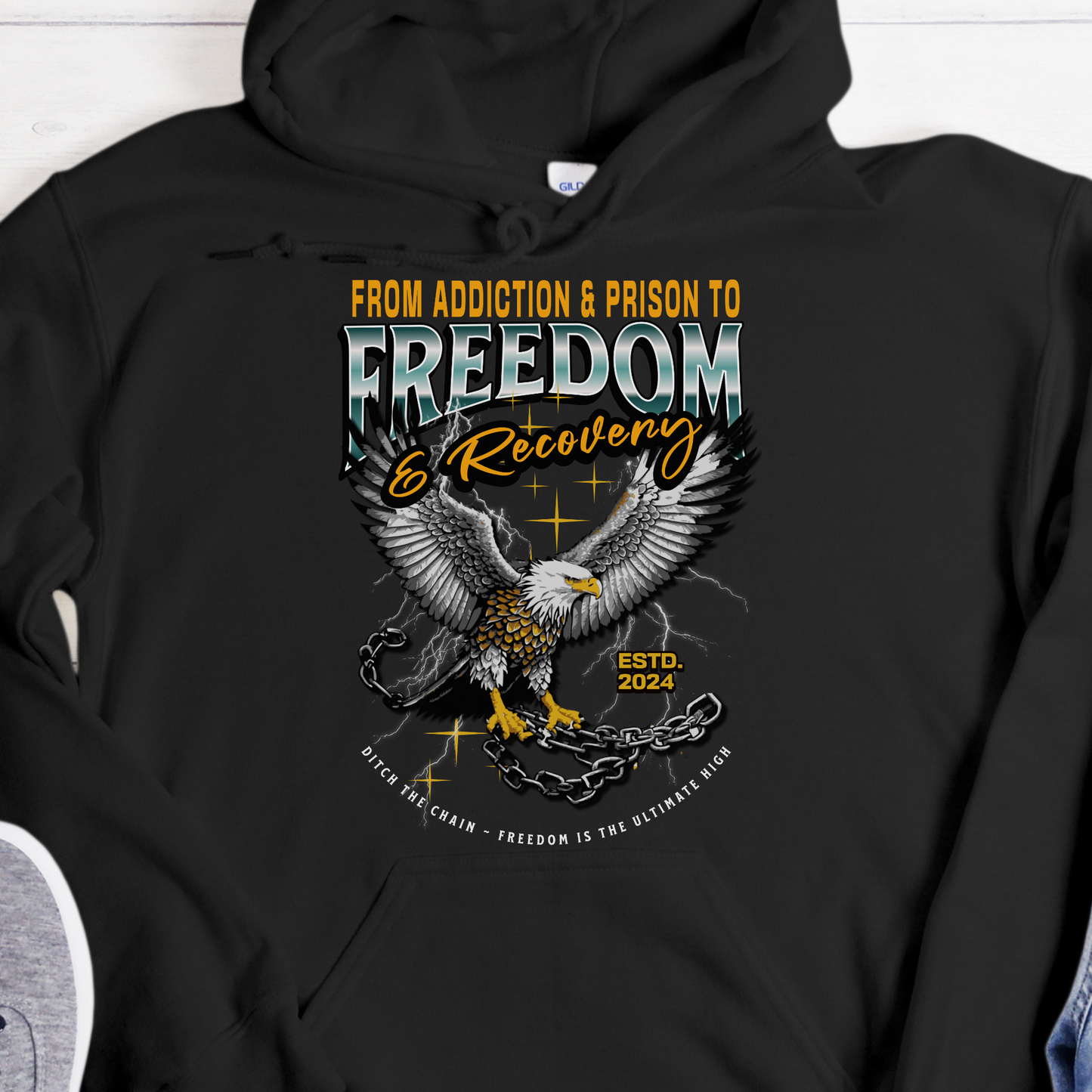 Custom Recovery Hoodie | Inspiring Sobriety |  From Addiction & Prison To Freedom & Recovery