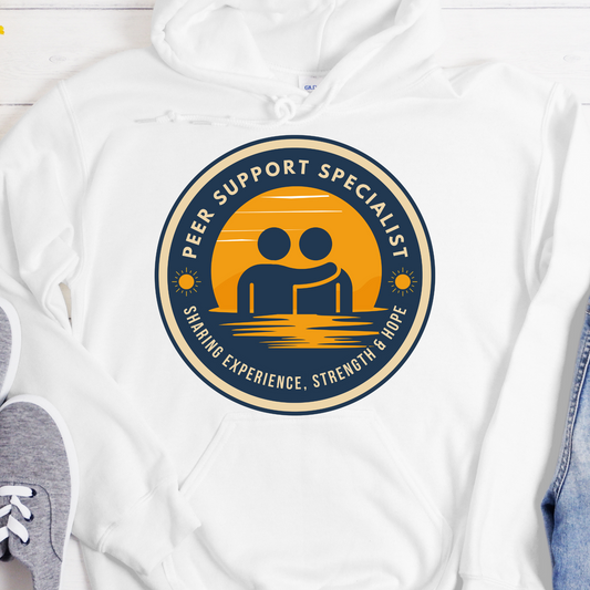 Recovery Hoodie | Inspiring Sobriety |  Peer Support Specialist