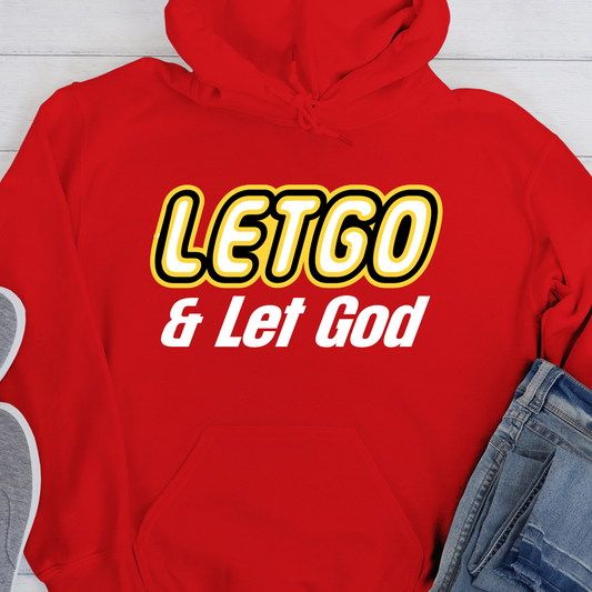 Recovery Hoodie | Inspiring Sobriety |  "Letgo" and Let God