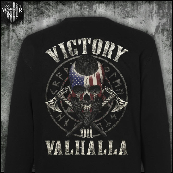 Victory or Valhalla - Sweatshirt