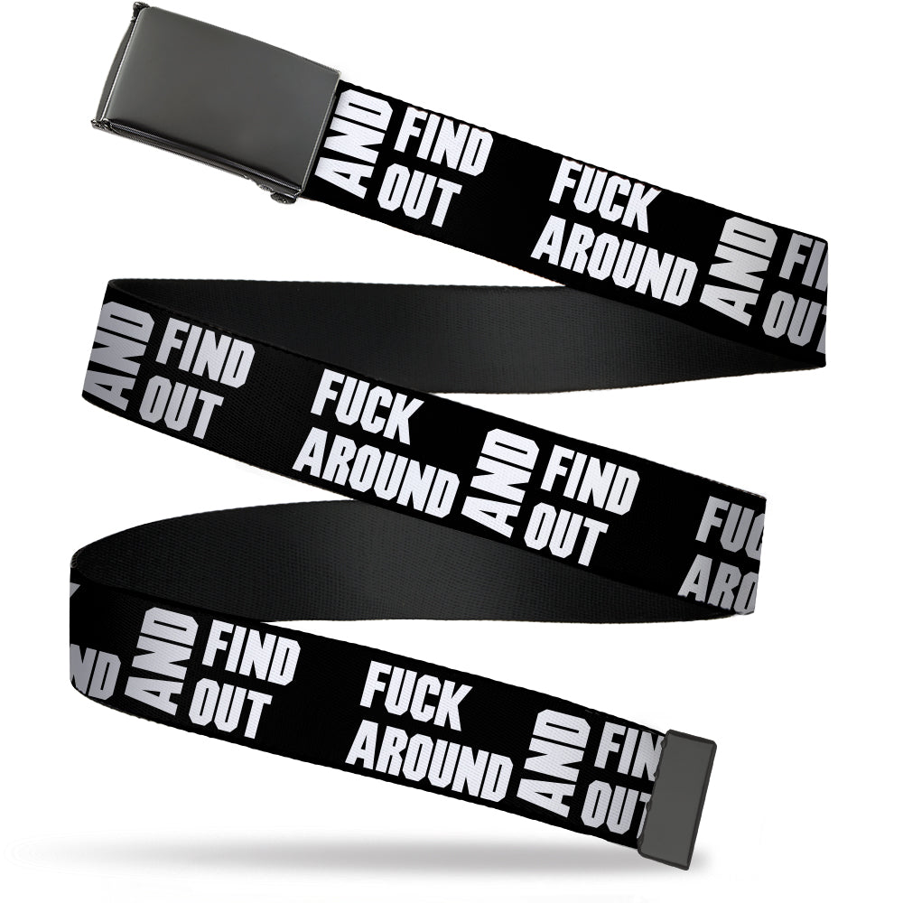 Web Belt Blank Black Buckle - FAFO FUCK AROUND AND FIND OUT Bold Black/White Webbing