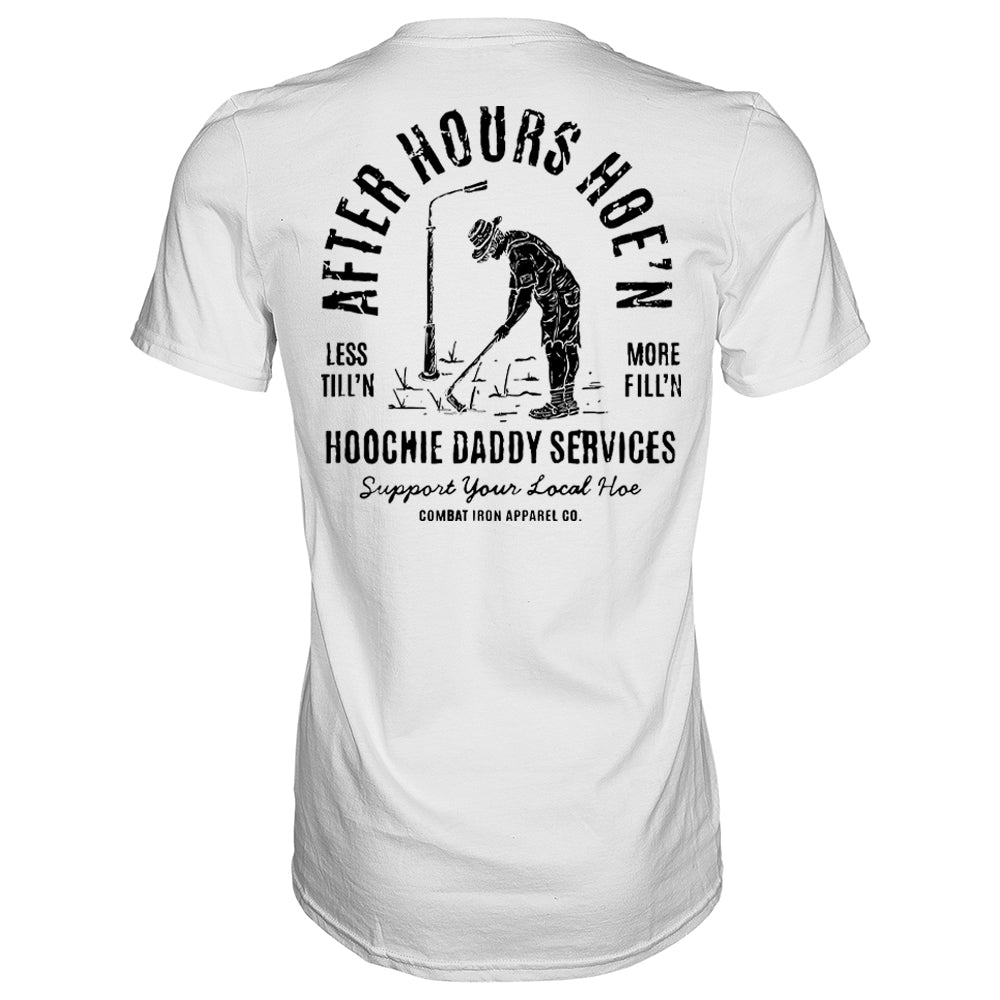 AFTER-HOURS HOE'N HOOCHIE DADDY SERVICES MEN'S T-SHIRT