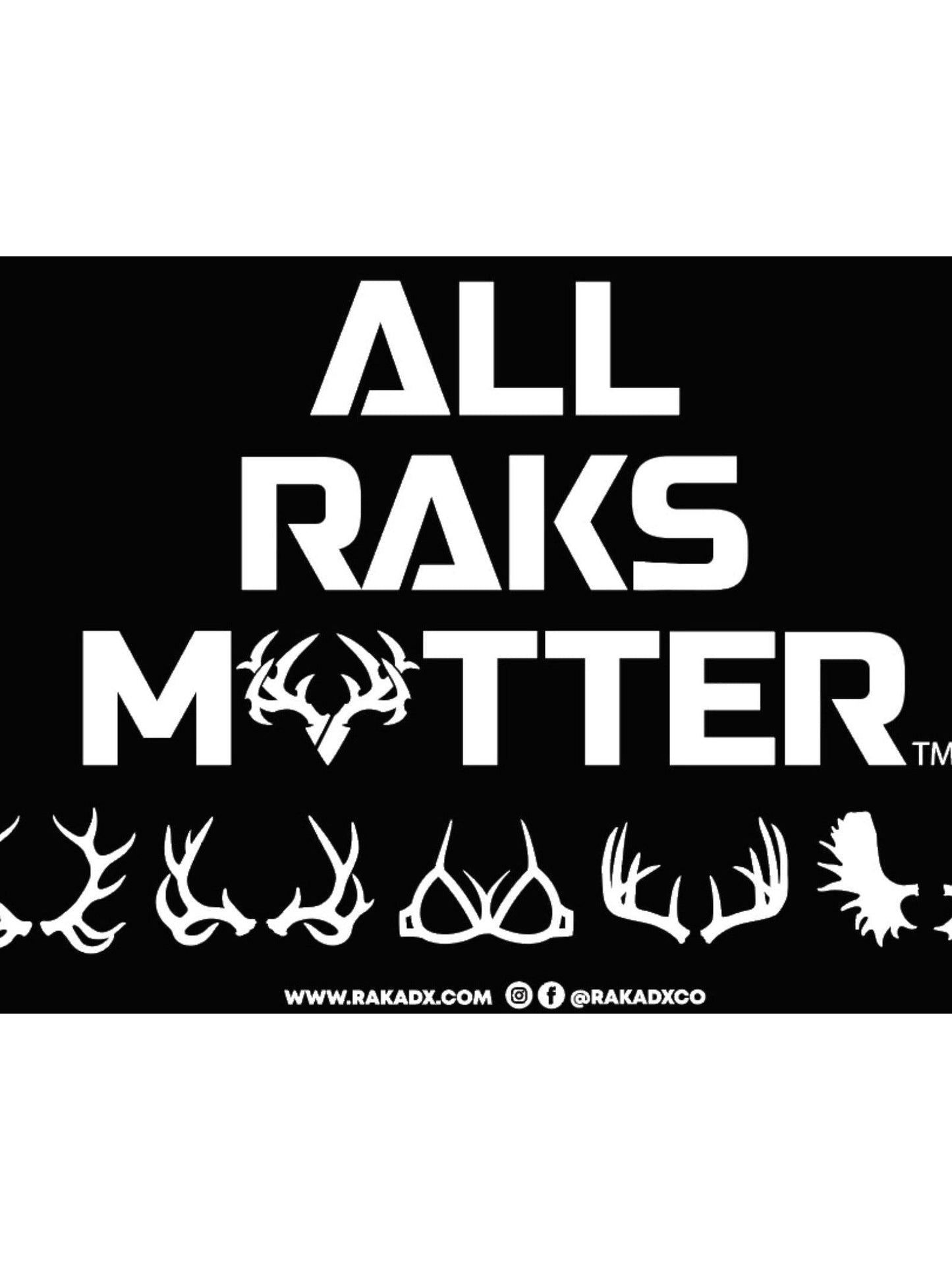 All Raks Matter ™ Flag - 2 Sizes