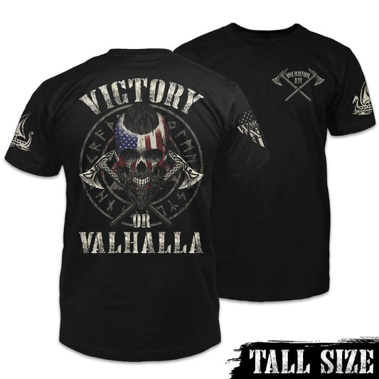 Victory Or Valhalla - Tall Size