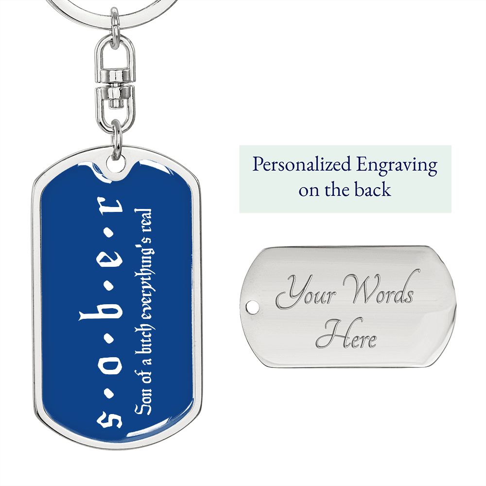 Custom Addiction Recovery Dog Tag Keychain | Inspiring Sobriety | S.O.B.E.R.