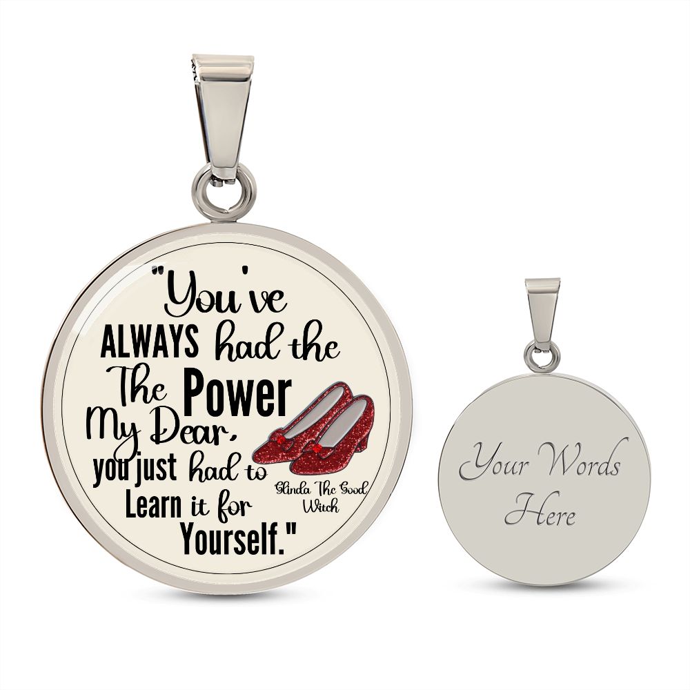 Custom Inspirational Necklace | Inspiring Sobriety | Glinda The Good Witch Quote