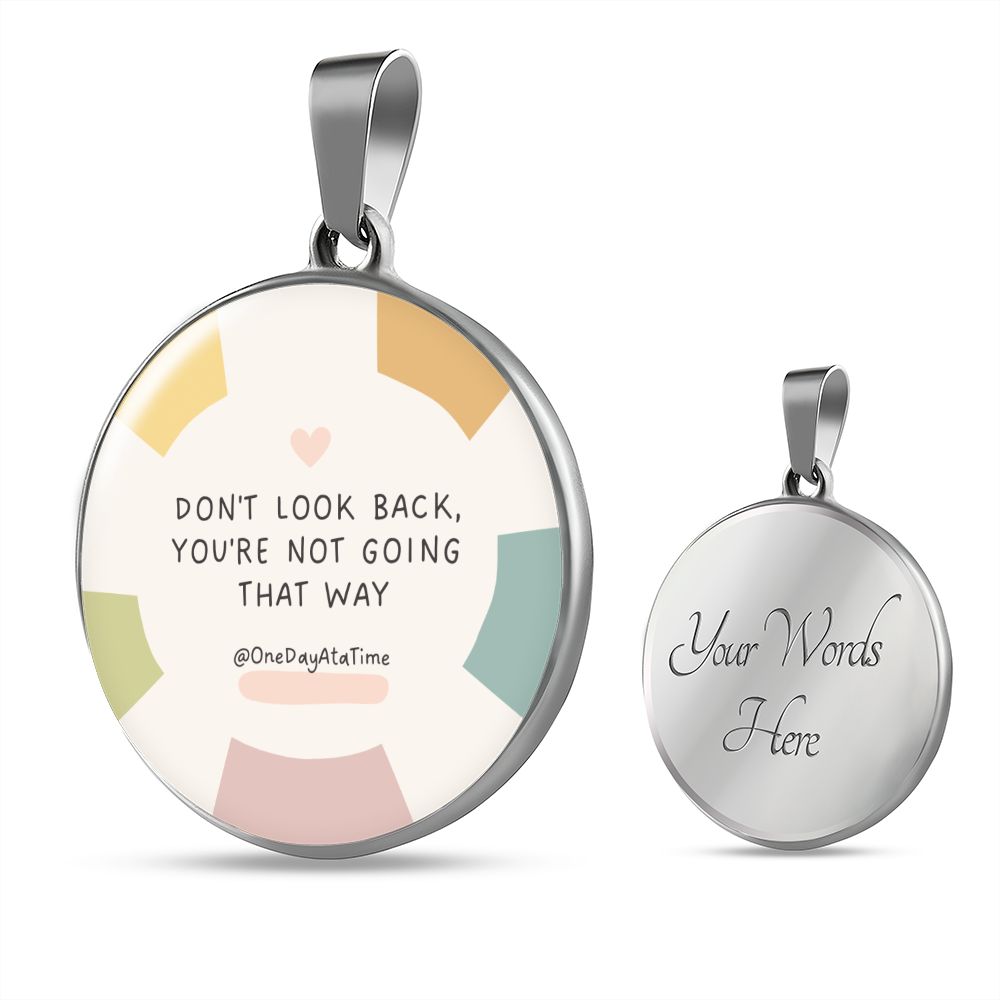 Custom Recovery Necklace | Inspiring Sobriety | Don't Look Back