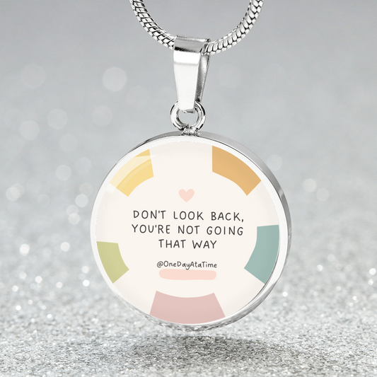 Custom Recovery Necklace | Inspiring Sobriety | Don't Look Back