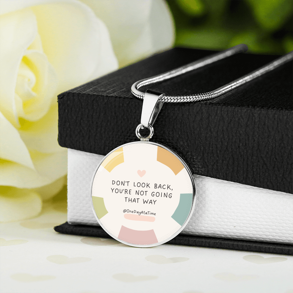 Custom Recovery Necklace | Inspiring Sobriety | Don't Look Back