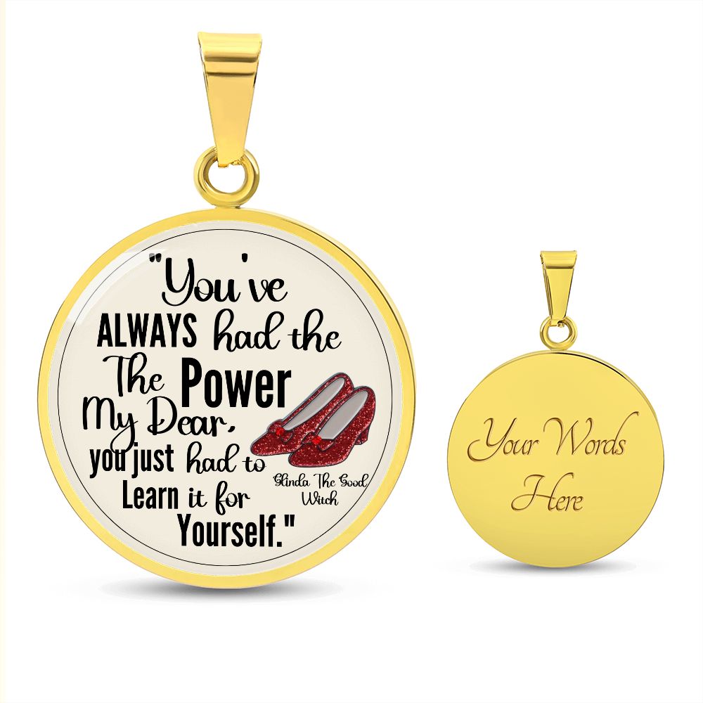 Custom Inspirational Necklace | Inspiring Sobriety | Glinda The Good Witch Quote