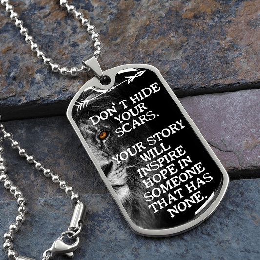 Custom Recovery Dog Tag | Inspiring Sobriety | Don't Hide Your Scars