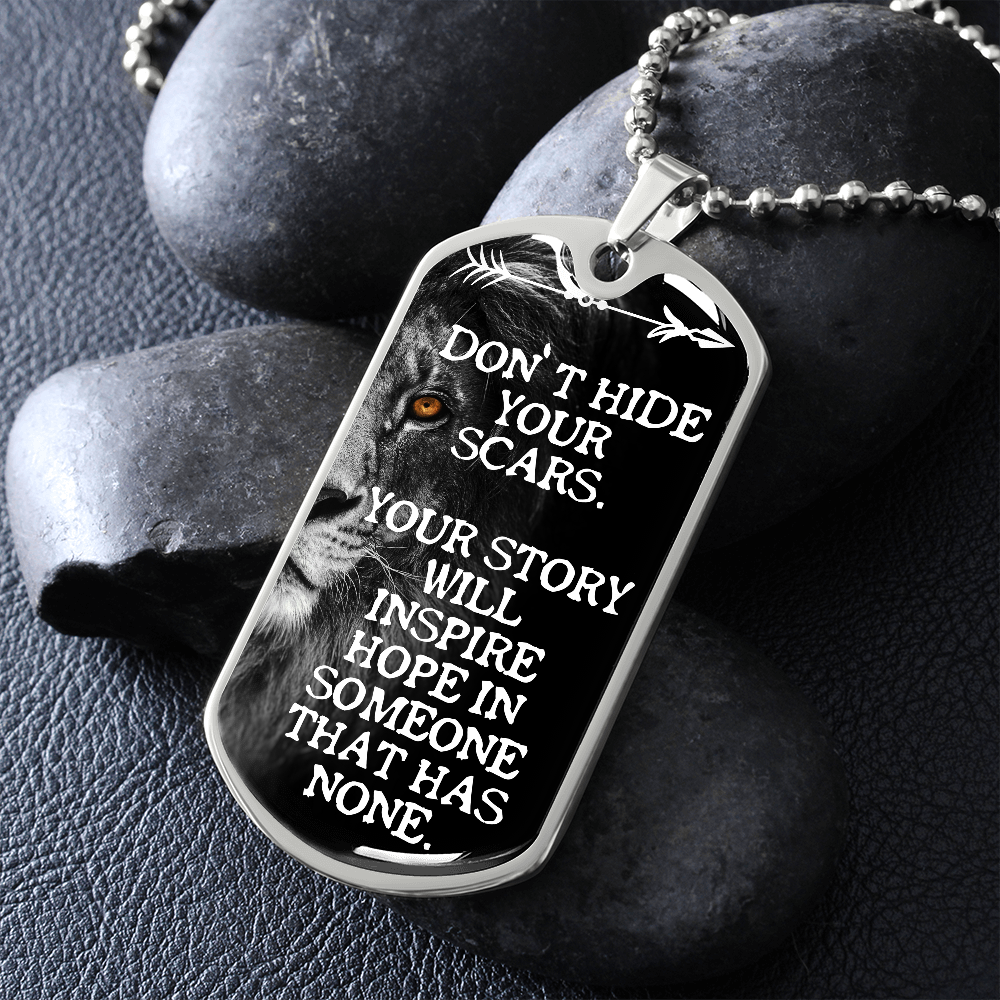 Custom Recovery Dog Tag | Inspiring Sobriety | Don't Hide Your Scars