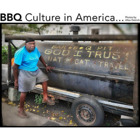 BBQ Culture in America by Allan Detrich