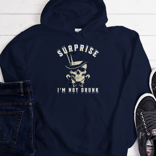 Recovery Unisex Hoodie | Inspiring Sobriety |  Surprise I'm Not Drunk