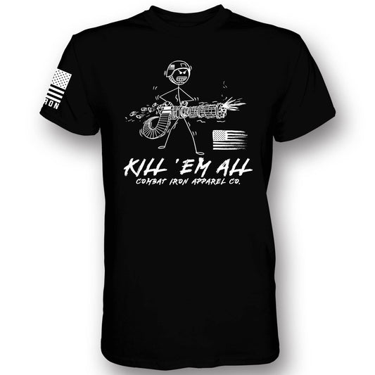 Kill Em' All Machine Gunner Men's T-Shirt