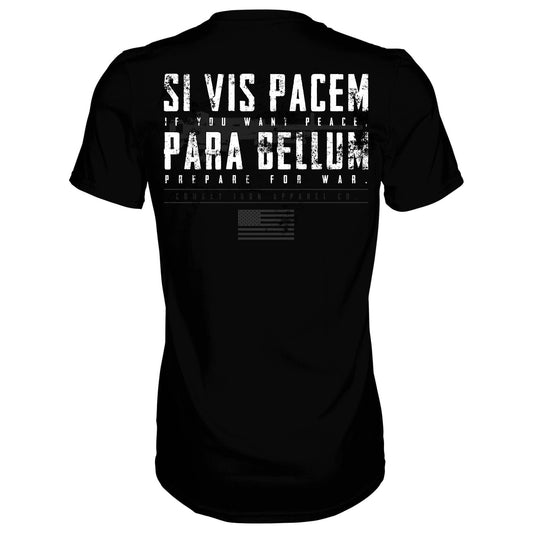 IF YOU WANT PEACE. PREPARE FOR WAR | SI VIS PACEM PARA BELLUM MEN’S T-SHIRT