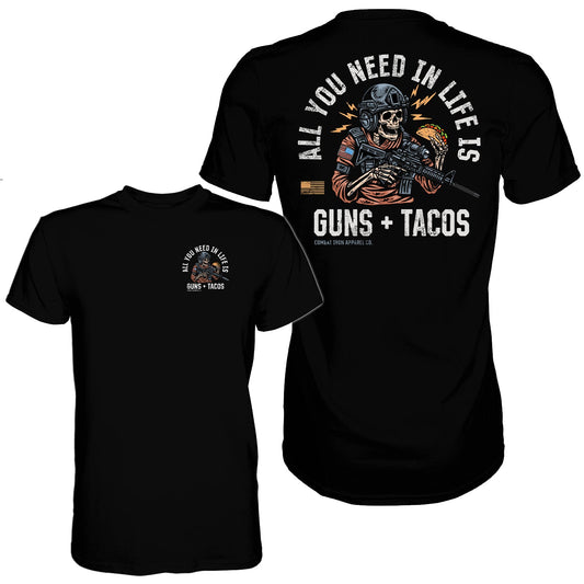 ALL YOU NEED IN LIFE IS GUNS & TACOS MEN'S T-SHIRT