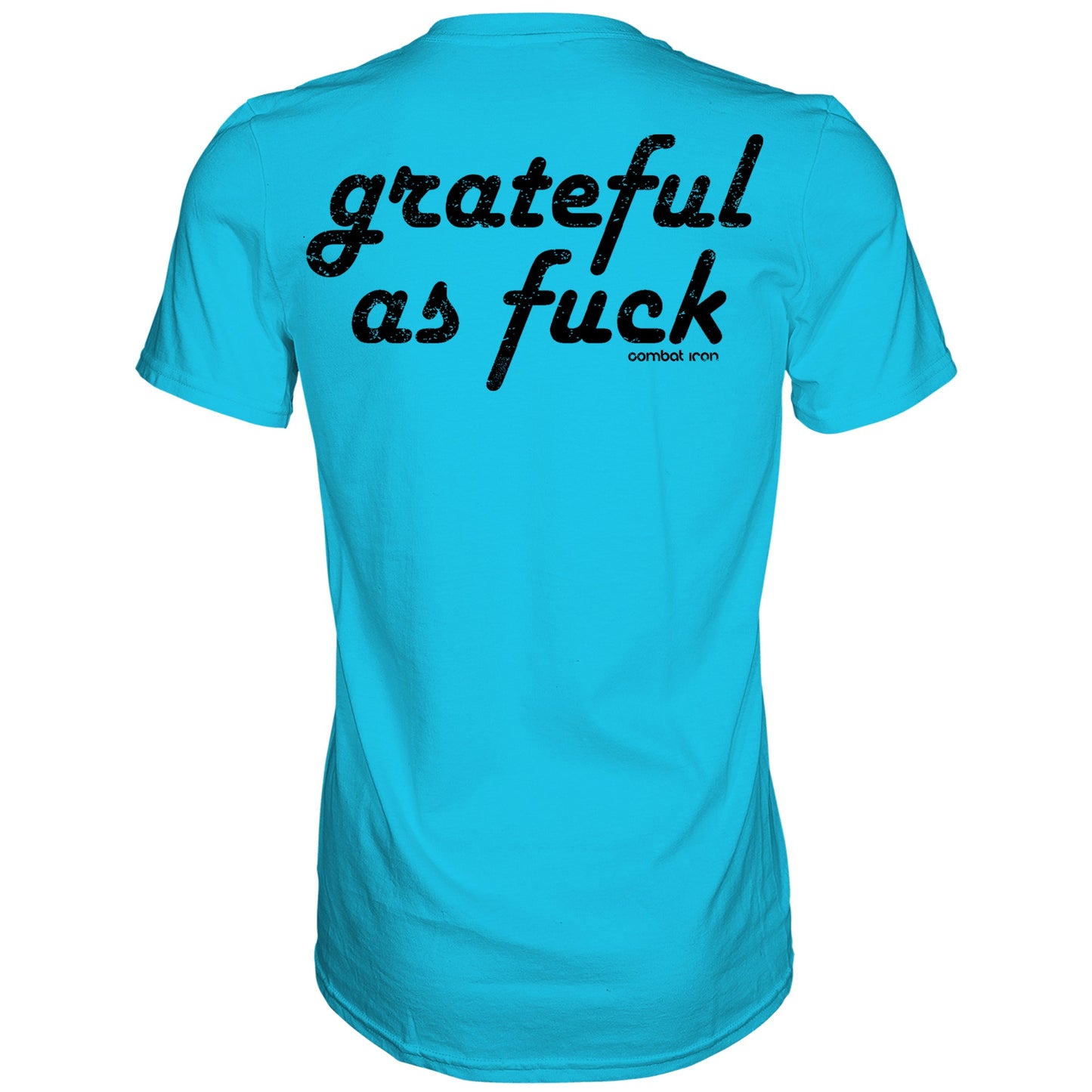 Grateful As Fuck Men's Motivational T-Shirt