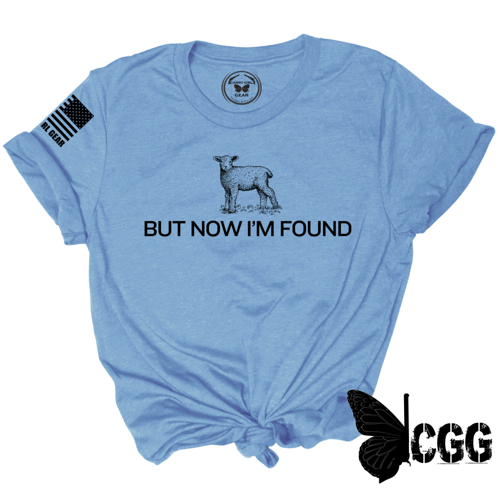 BUT NOW I'M FOUND Tee