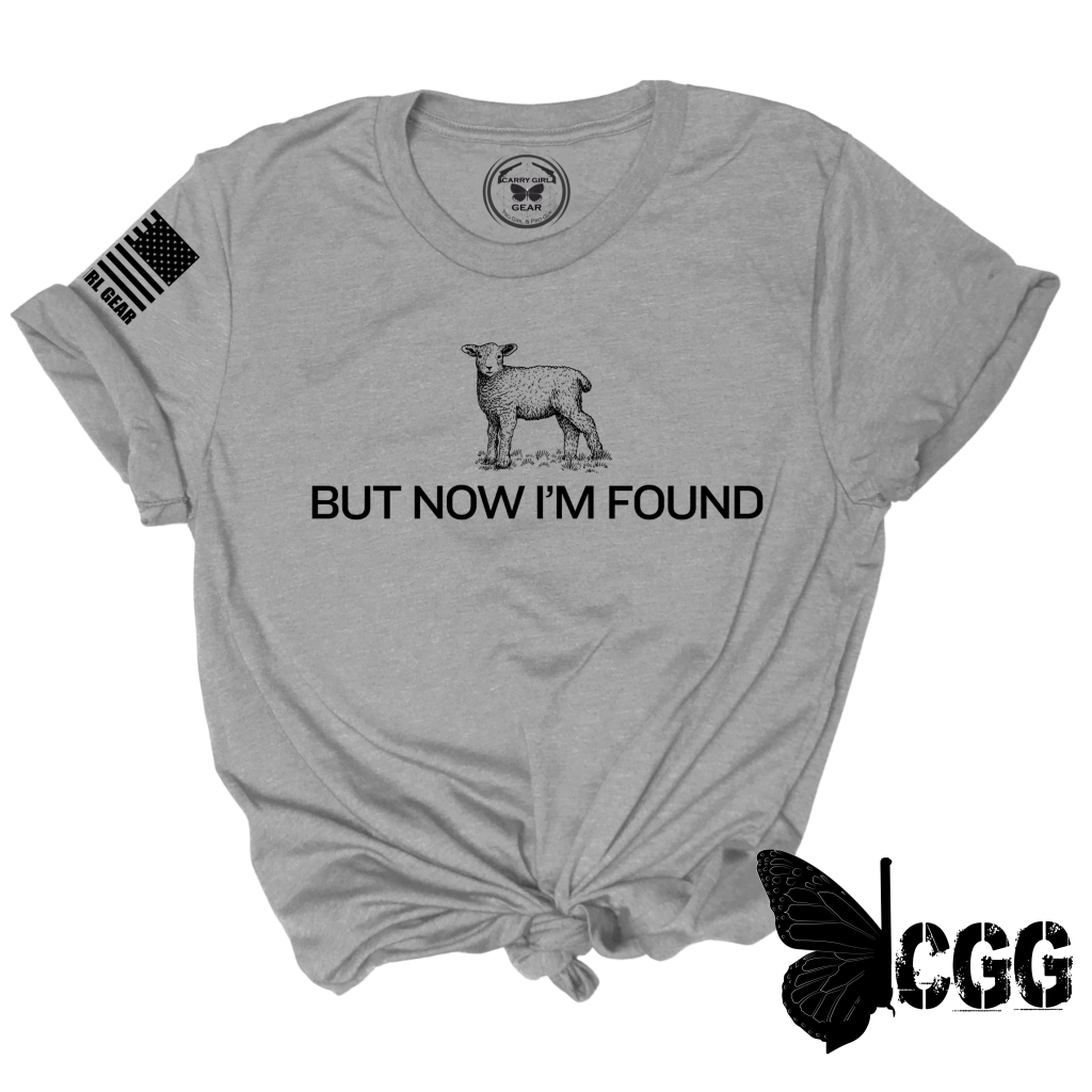 BUT NOW I'M FOUND Tee