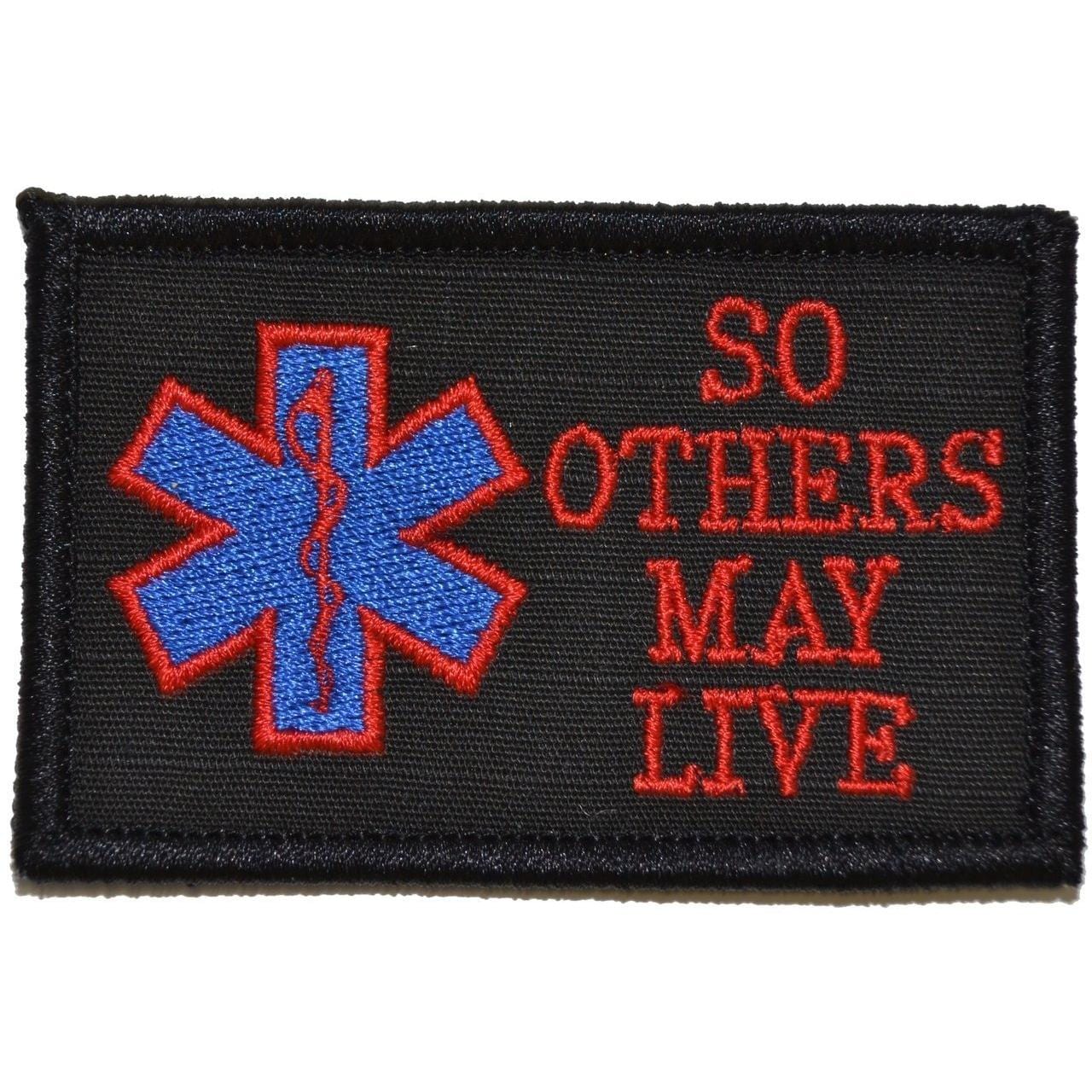 EMS So Others May Live - 2x3 Patch