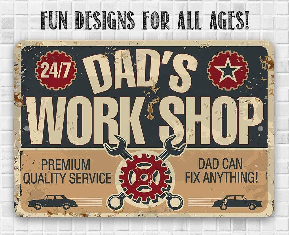 Dad's Work Shop - Metal Sign