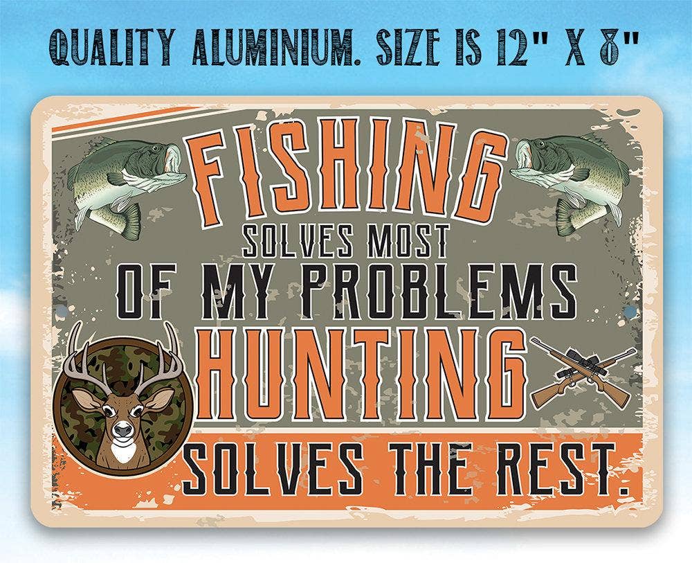 Fishing and Hunting - Metal Sign