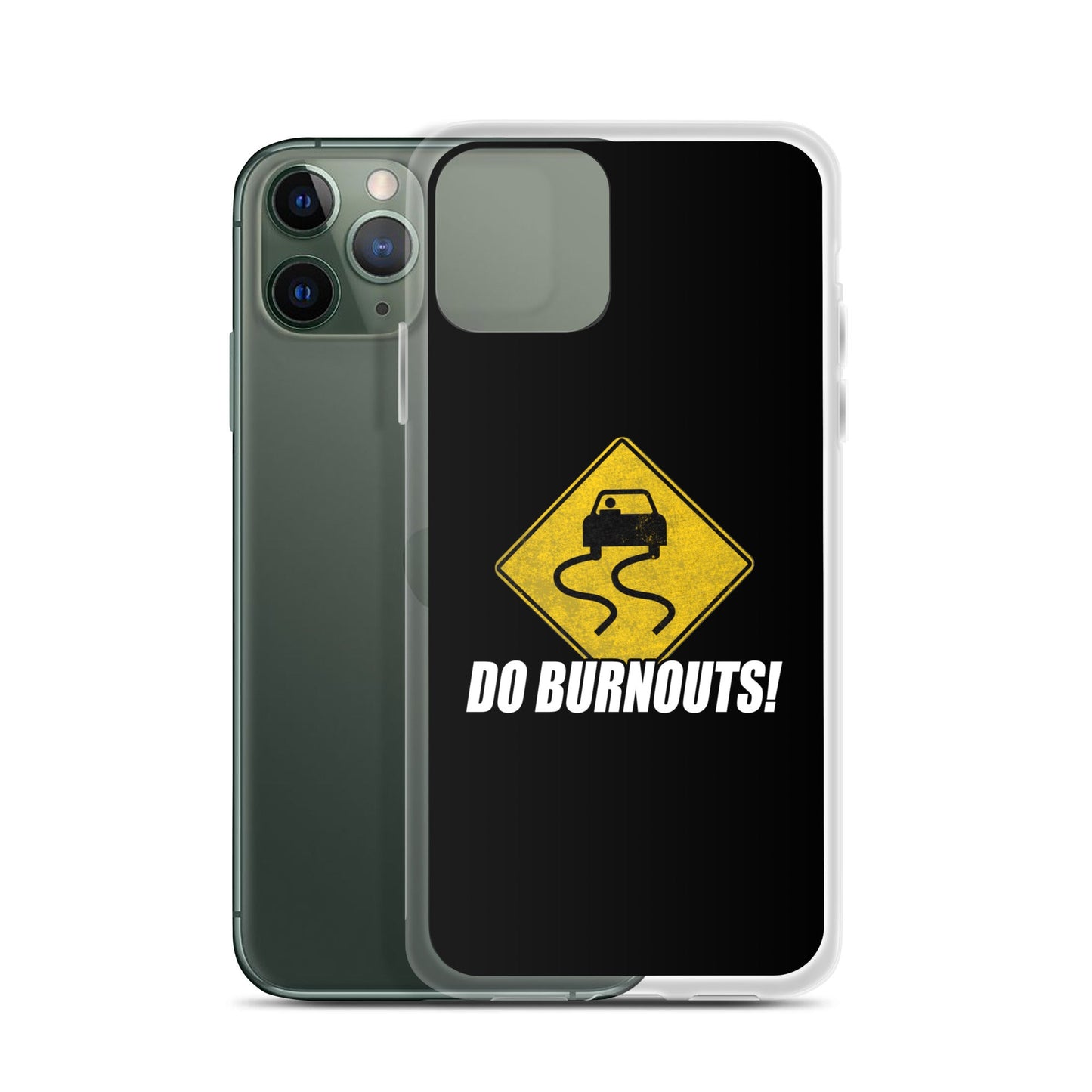 Funny Car Enthusiast Burnout Sign Phone Case for iPhone®