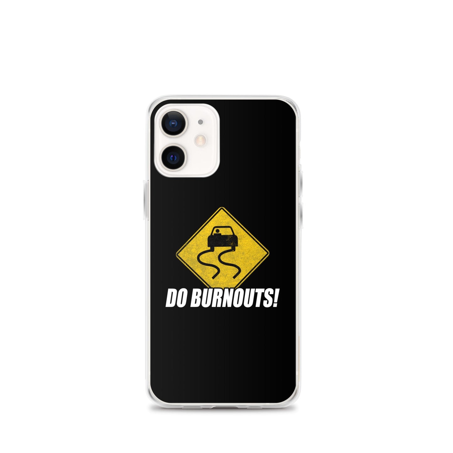 Funny Car Enthusiast Burnout Sign Phone Case for iPhone®