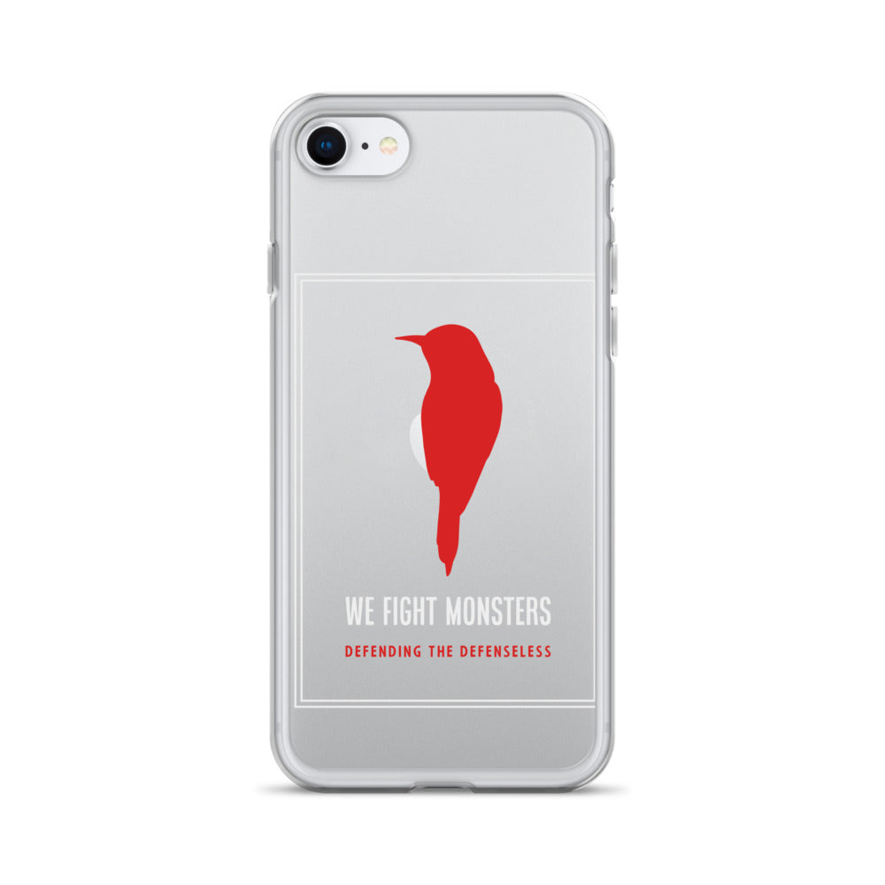 Clear We Fight Monsters Case for iPhone®