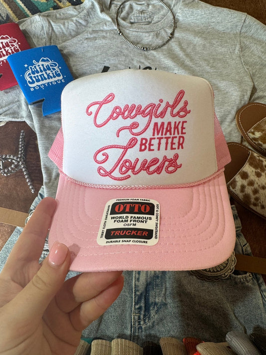 Cowgirls Make Better Lovers Trucker Hat