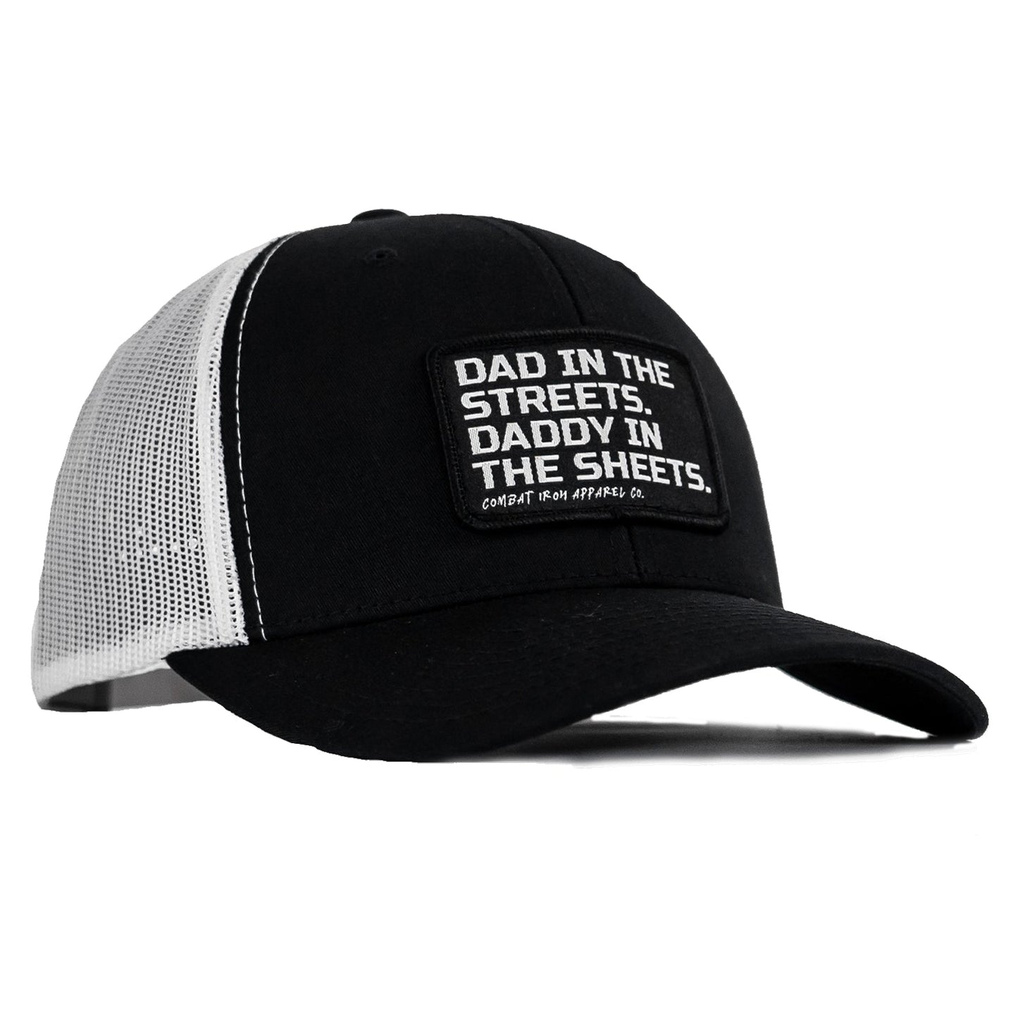 DAD IN THE STREETS. DADDY IN THE SHEETS. BLACK PATCH SNAPBACK