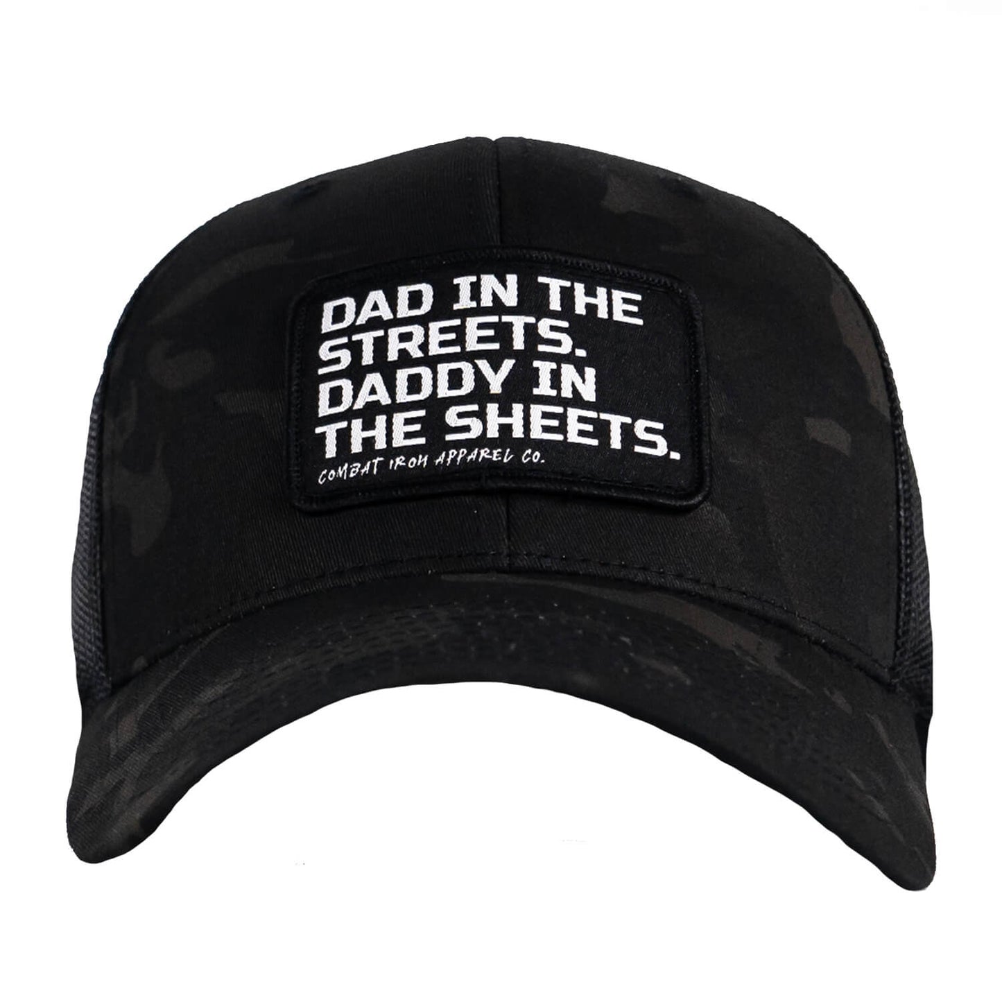 DAD IN THE STREETS. DADDY IN THE SHEETS. BLACK PATCH SNAPBACK