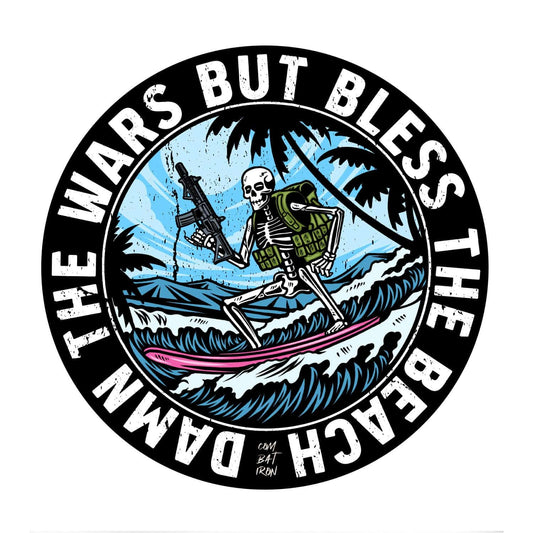 Damn The Wars. But Bless This Beach. Decal Sticker