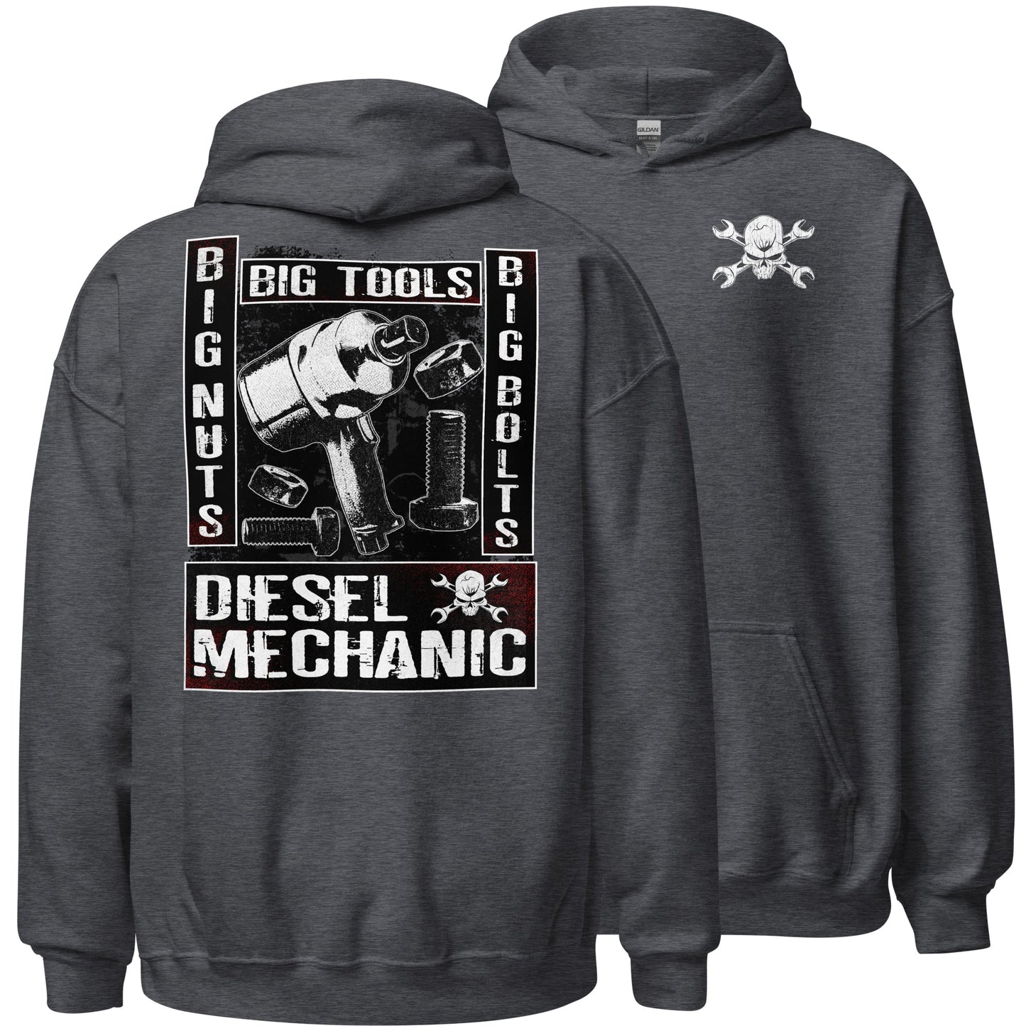 Diesel Mechanic Hoodie - Big Tools, Big Nuts, Big Bolts