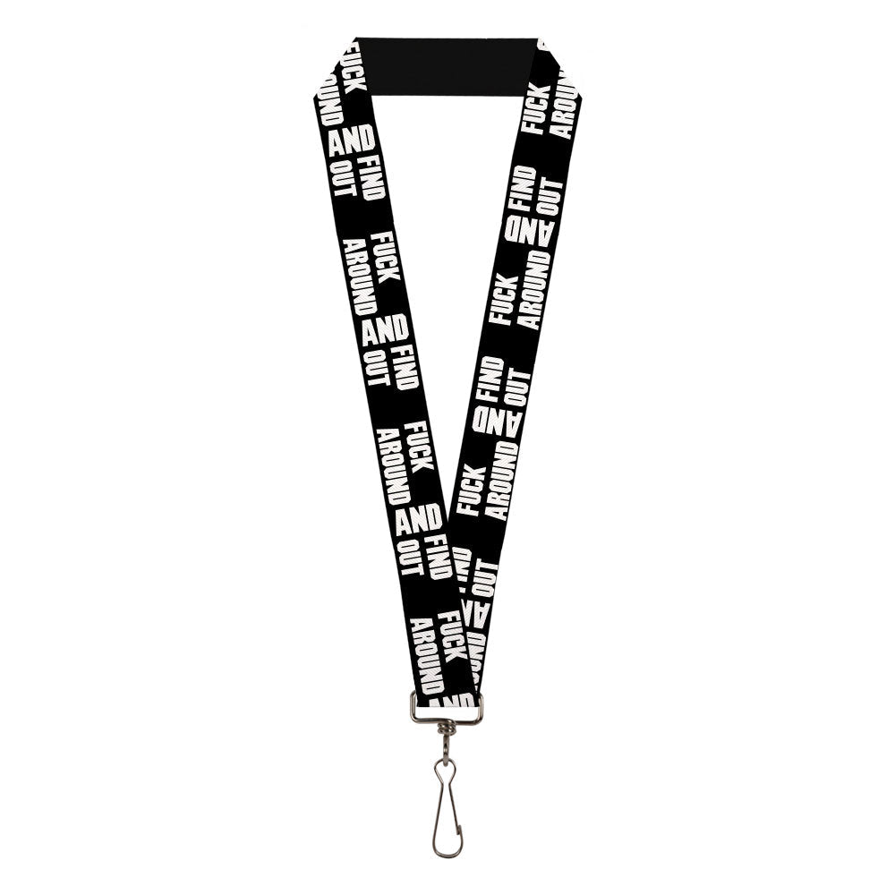 Lanyard - 1.0" - FAFO FUCK AROUND AND FIND OUT Bold Black White