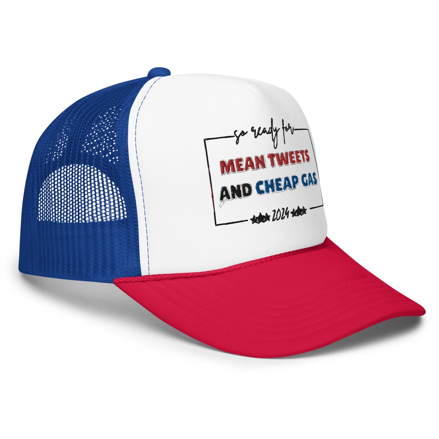 Mean Tweets and Cheap Gas 2024 Trucker Hat