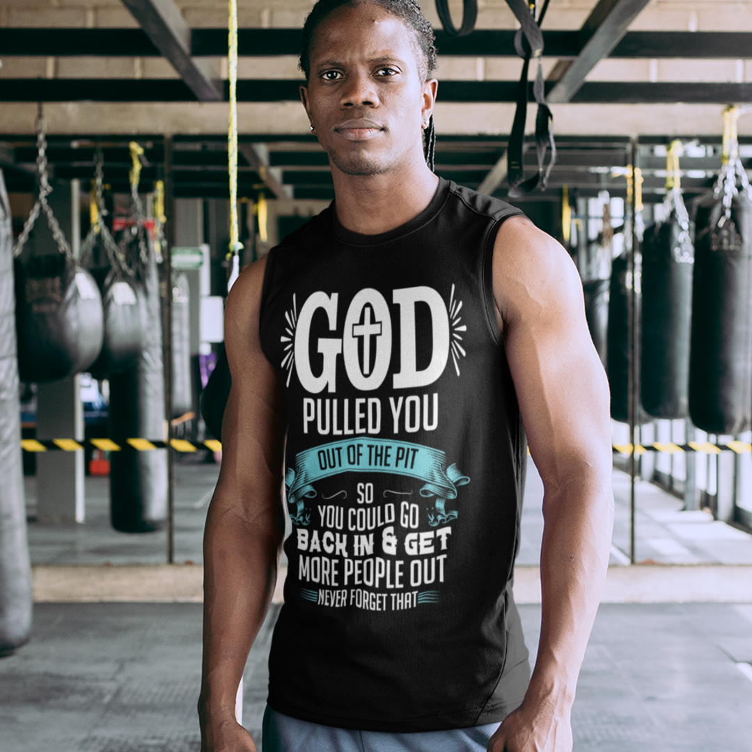 Mens Recovery Tank | Inspiring Sobriety | God Pulled You Out of The Pit