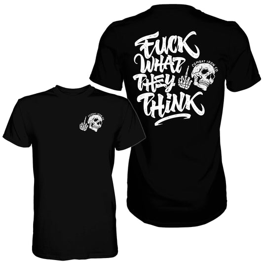 Fuck What They Think Skull Men's T-Shirt