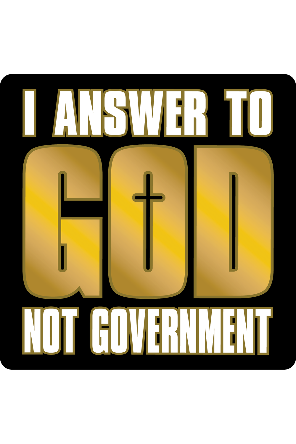 God Not Government sticker