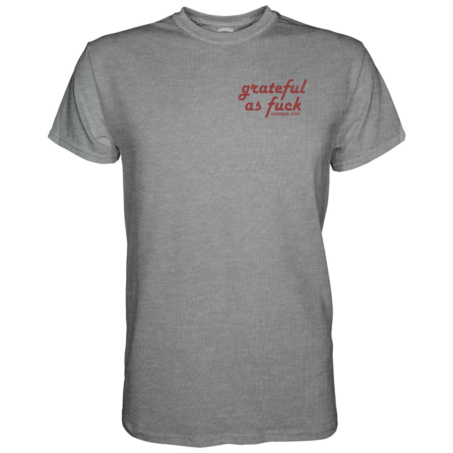 Grateful As Fuck Men's Motivational T-Shirt