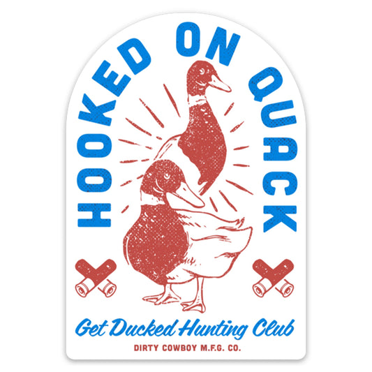 Hooked On Quack Duck Hunter Edition Decal