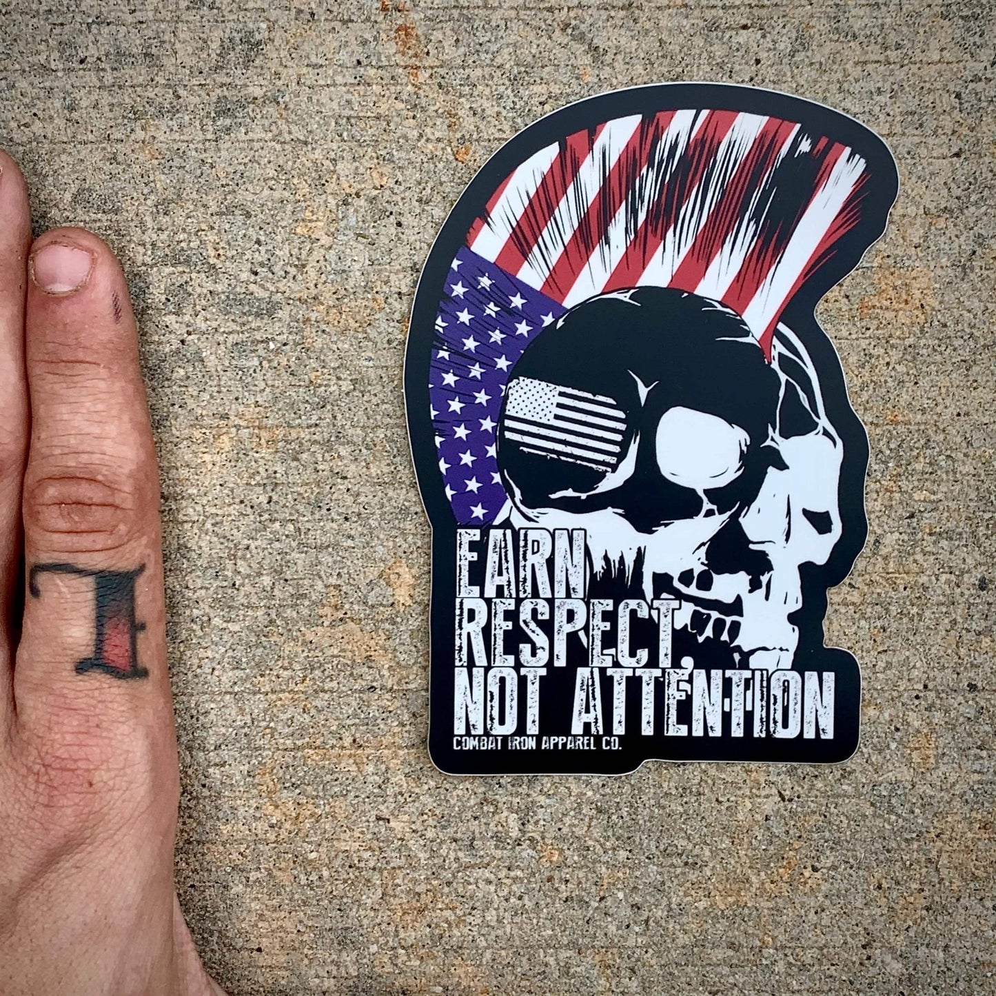 Earn Respect. Not Attention. Decal Sticker